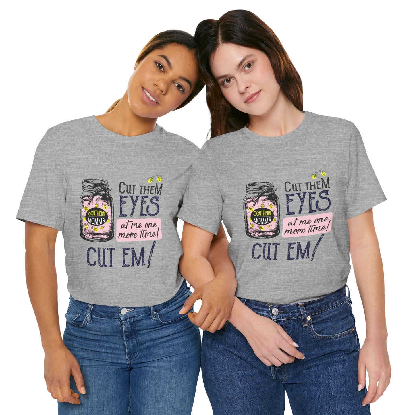 Cut Them Eyes Short Sleeve Tee