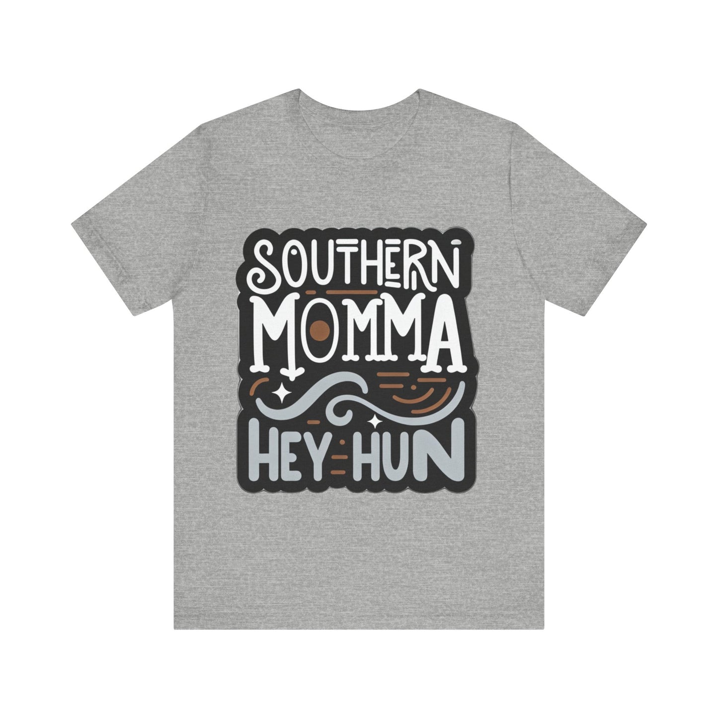 Southern Momma Hey Hun Tee