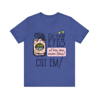 Cut Them Eyes Short Sleeve Tee