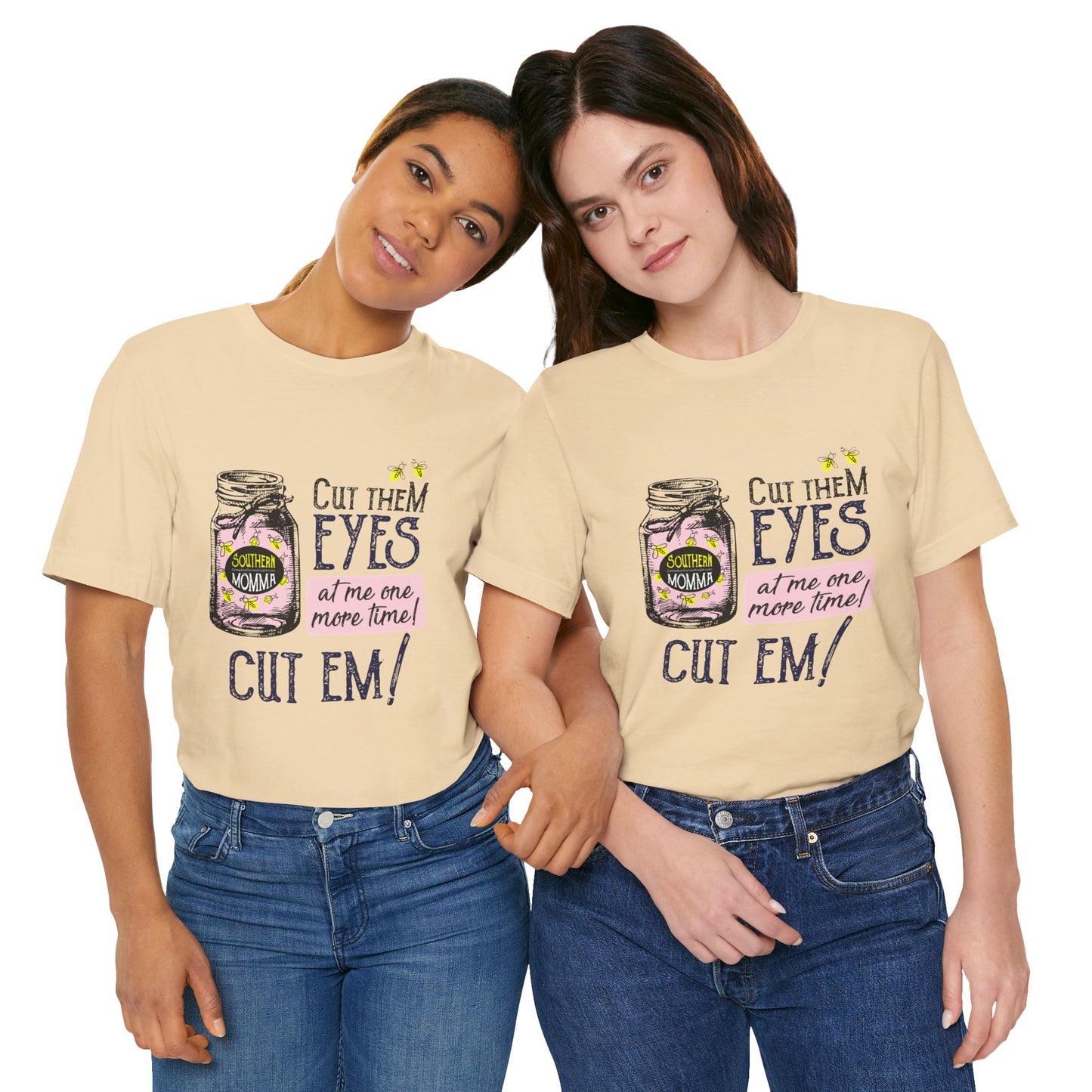 Cut Them Eyes Short Sleeve Tee