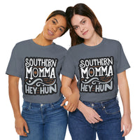 Southern Momma Hey Hun Tee